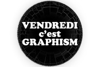 Vendredi c’est Graphism ! S01E04